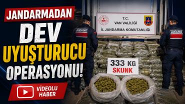 Jandarmadan dev uyuşturucu operasyonu